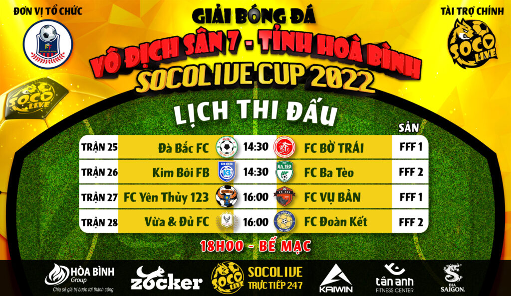 Lịch thi đấu vòng cuối giải Bóng Đá Phủi Hoà Bình Socolive Cup 2022