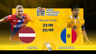 Lịch thi đấu Latvia vs Moldova 22h59 ngày 22/09/2022