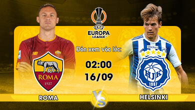 Lịch thi đấu AS Roma vs HJK Helsinki 02h00 ngày 16/9/2022