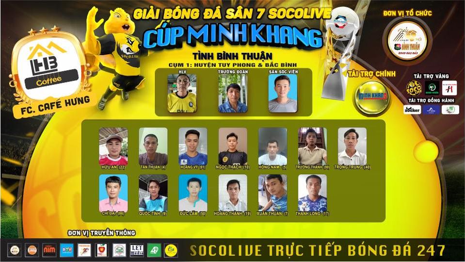 Đại diện khu vực Hòa Đa - Đội bóng Cafe Hưng tham gia vào giải Sân 7 Socolive Cup Minh Khang