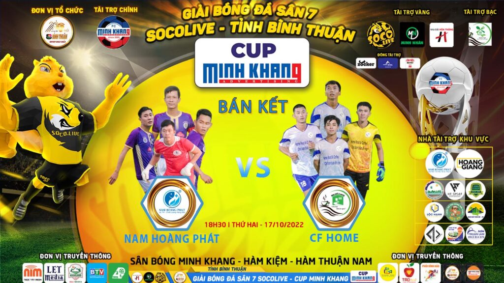Bán Kết 2: Nam Hoàng Phát FC -vs- Cafe Home FC