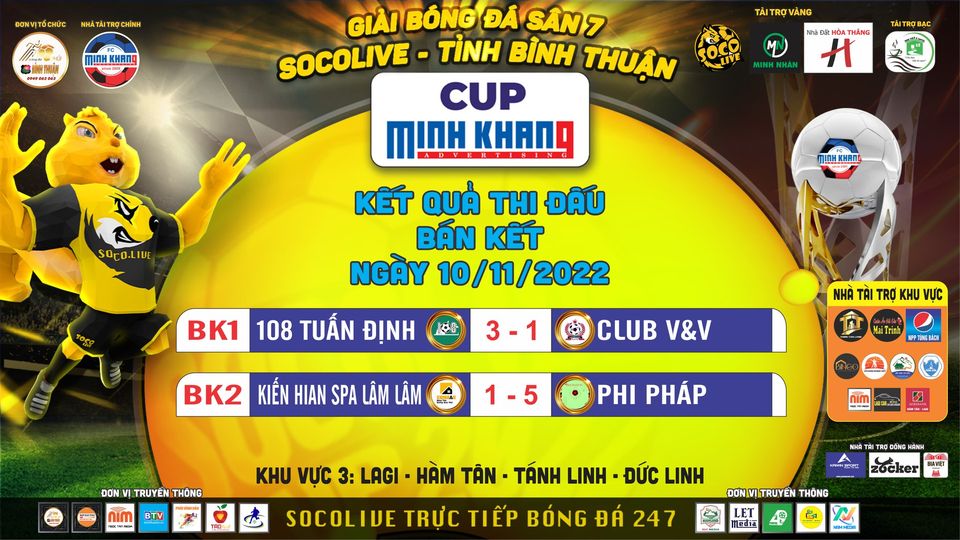 Kết quả thi đấu Bán kết Giải Socolive Bình Thuận Cup Minh Khang 2022