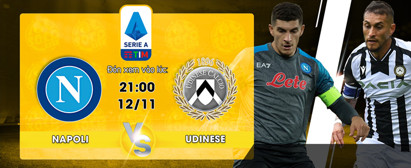 Link Xem Trực Tiếp Napoli vs Udinese 21h00 ngày 12/11 - socolive 