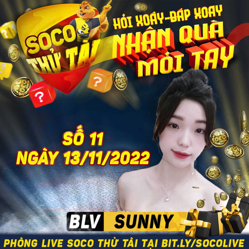 Soco Thử Tài số 11 - MC Sunny