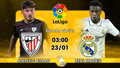 Link Xem Trực Tiếp bóng đá Athletic Bilbao vs Real Madrid 03h00 ngày 23/01