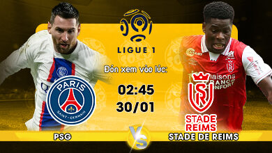 Link Xem Trực Tiếp PSG vs Stade de Reims 02h45 ngày 30/01