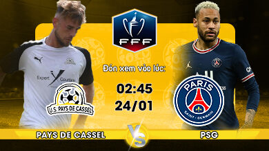 Link Xem Trực Tiếp Pays de Cassel vs PSG 02h45 ngày 24/01