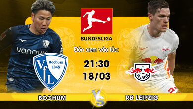 Link xem trực tiếp Bochum vs RB Leipzig 21h30 ngày 18/03