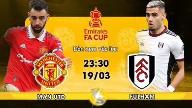 Link xem trực tiếp Manchester United vs Fulham 23h30 ngày 19/03