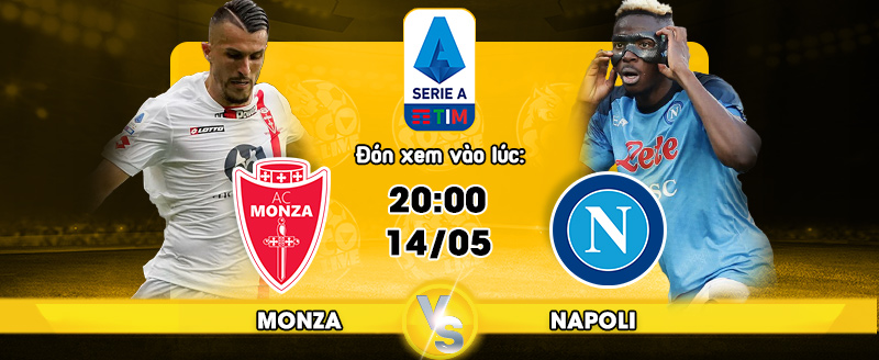Link xem trực tiếp Monza vs Napoli