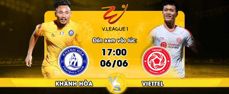Link xem trực tiếp Khánh Hòa vs Viettel