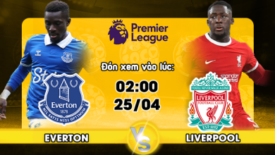 Link xem trực tiếp Everton vs Liverpool