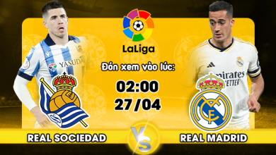 Link xem trực tiếp Real Sociedad vs Real Madrid