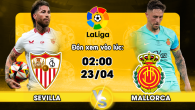 Link xem trực tiếp Sevilla vs Mallorca